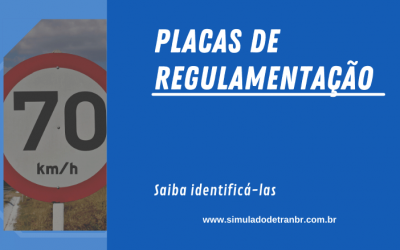 Simulado Detran BR – Placas de Regulamentação