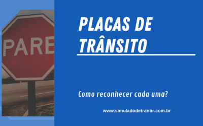 Simulado Detran BR – Placas de Trânsito