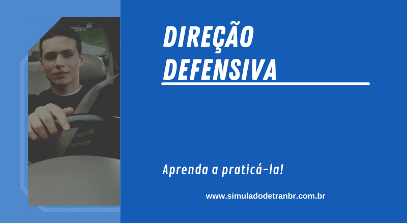 direção defensiva